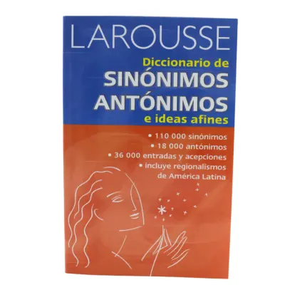 [9789702200277] DICCIONARIOS LAROUSSE (SINONIMOS-ANTONIMOS)